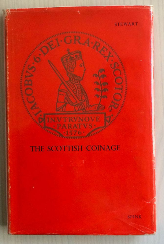 Stewart H. The Scottish Coinage. Spink London, 1967. Tela ed. con sovraccoperta,...