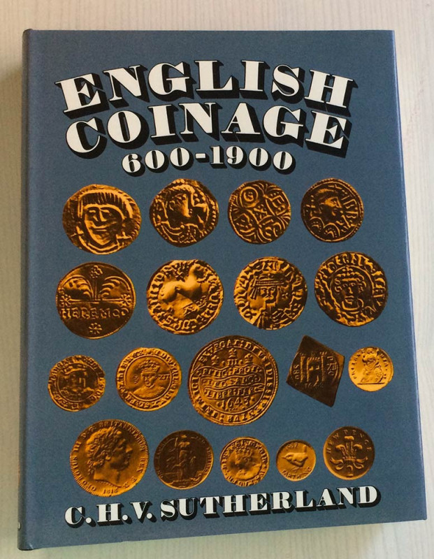 Sutherland, C.H.V. English Coinage, 600-1900. Batsford, 1973. Tela con sovraccop...