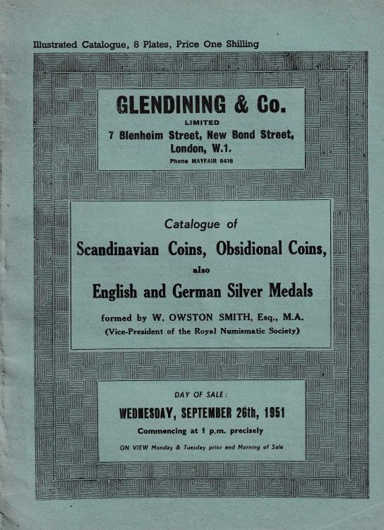 Catalogue of Scandinavian Coins, Obsidional Coins, also English and German Silve...