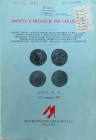 Montenapoleone Asta No. 8 Monete e Medaglie per Collezione. Monete Greche. Monete Romane della Repubblica e dell' Impero, “Monete Martellate” e “Medag...
