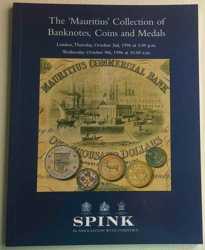 Spink in Association with Christie's The “Mauritrius” Collection of Banknotes, C...