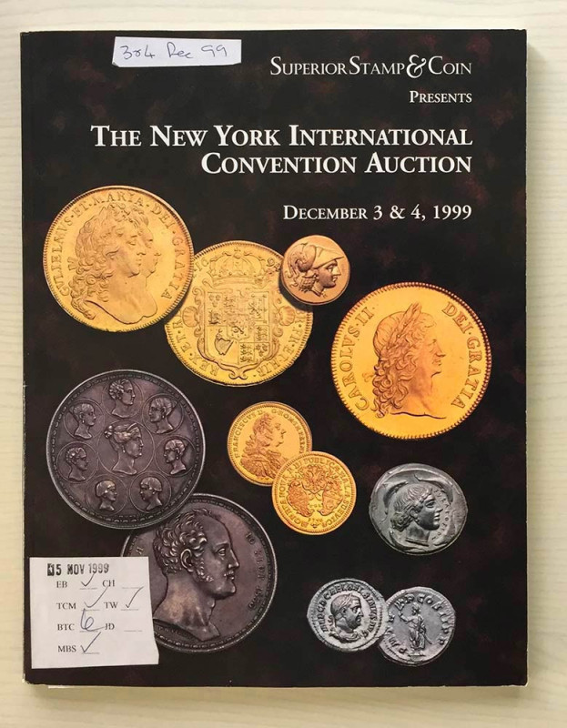 Superior Galleries The New Yaork International Numismatic Convention Auction. Ne...