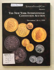 Superior Galleries The New Yaork International Numismatic Convention Auction. New York 03-04 December 1999. Brossura ed. pp. 176, lotti 1890, ill. in ...