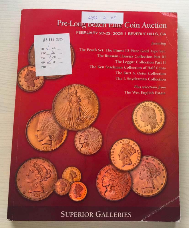 Superior Galleries Pre-Long Beach Elite Coin Auction featuring The Peach Set: Th...