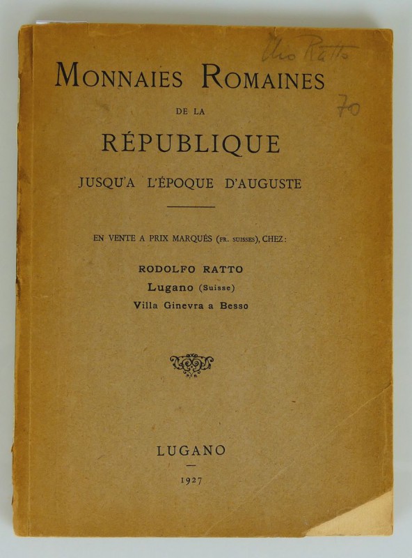 Rodolfo Ratto

Monnaies Romaines de la République. 
Lugano, 1927. p 68 with the ...
