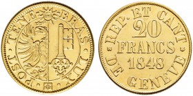 SCHWEIZ 
 Genf / Genève 
 Kanton 
 20 Francs 1848. 7.60 g. D.T. 277. HMZ 2-361a. Fr. 263. Fast FDC.