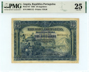 Angola
Republica Portuguesa
10 Angolares, 14 August 1926
S/N D093112
Printer: TDLR
Pick 67

Graded Very Fine 25 PMG.