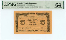 Russia / North Caucasus
Sochi 25 Roubles, 1919
S/N 16713
Sochi City Admin.
Pick S585D

Graded Choice Uncirculated 64 PMG.