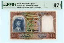 Spain
Banco de España
500 Pesetas, 25 April 1931
S/N 1601209
Printer: BWC
Watermark: King
Pick 84

Graded Superb Gem Uncirculated 67 EPQ PMG.