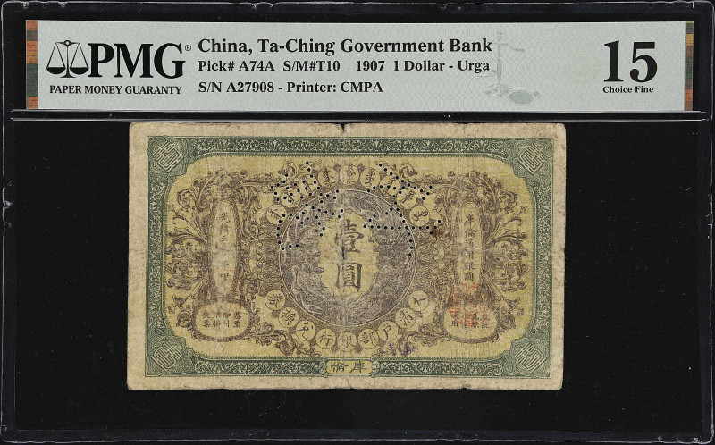 CHINA--EMPIRE. Ta-Ching Government Bank. 1 Dollar, 1907. P-A74A. S/M#T10. PMG Ch...