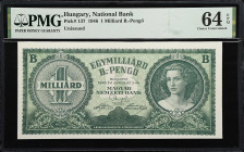 HUNGARY. Lot of (3). Magyar Nemzeti Bank. 10,000,000 B-Pengo, 100 Million Milpengo, & 1 Milliard B. Pengo, 1946. P-130, 135, & 137. PMG Choice About U...