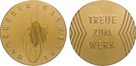 HAMBURG
HAMBURGISCHE MEDAILLEN DES 17. BIS 21. JAHRHUNDERTS
Goldbronze-Treuemedaille o.J. (1960er Jahre?, Burgpunze und BRONZE) der Hamburger Gas­we...