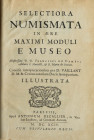 FOY-VAILLANT, JEAN. Selectiora numismata in aere maximi moduli e museo ... Paris (A. Dezallier) 1694. Frontispiz (Allegorie, gestochen von J. van Vian...
