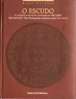 VALERIO, NUNO. The Escudo, the Portuguese Currency unit 1911–2001. Hrsg. Banco de Portugal. 2002, 539 S., 2Bll., zahlr. Abb. von Münzen und Papiergeld...