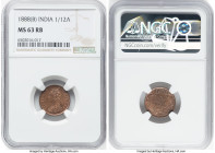 British India. Victoria 1/12 Anna 1888-(b) MS63 Red and Brown NGC, Bombay mint, KM483. HID09801242017 © 2023 Heritage Auctions | All Rights Reserved