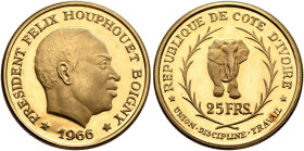 IVORY COAST. Republic. Felix Houphouët-Boigny. President, 1960-1993. 25 Francs 1966 (Gold, 22 mm, 8.03 g, 6 h). PRESIDENT FELIX HOUPHOUET BOIGNY / 196...