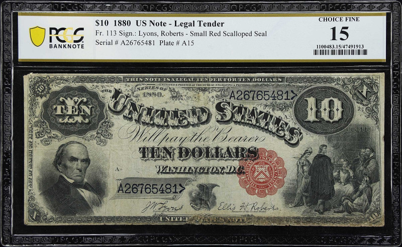 Fr. 113. 1880 $10 Legal Tender Note. PCGS Banknote Choice Fine 15.

An appeali...