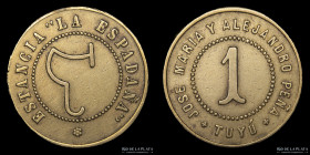 Argentina. Ficha. Esquila. 1 Vellon. La Espadaña. Jose Maria y Alejandro Peña. Tuyu
