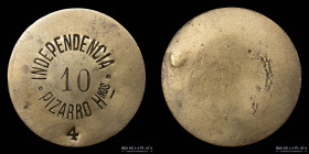 Argentina. Ficha. Valor 10. Independencia. Pizarro Hnos. Gral. Guido
