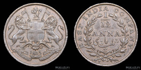 India Britanica. 1/12 Anna 1835. KM445