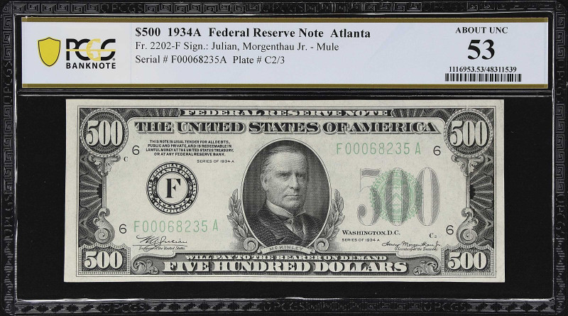 Fr. 2202-F. 1934A $500 Federal Reserve Mule Note. Atlanta. PCGS Banknote About U...