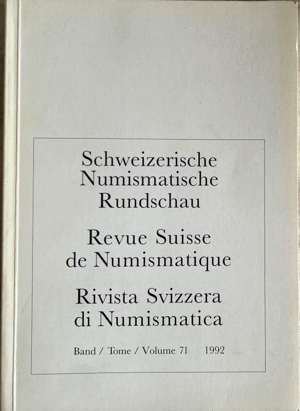 AA.VV. Revue Suisse de Numismatique. Tome 71, 1992. Brossura ed. pp. 247,ill. In...