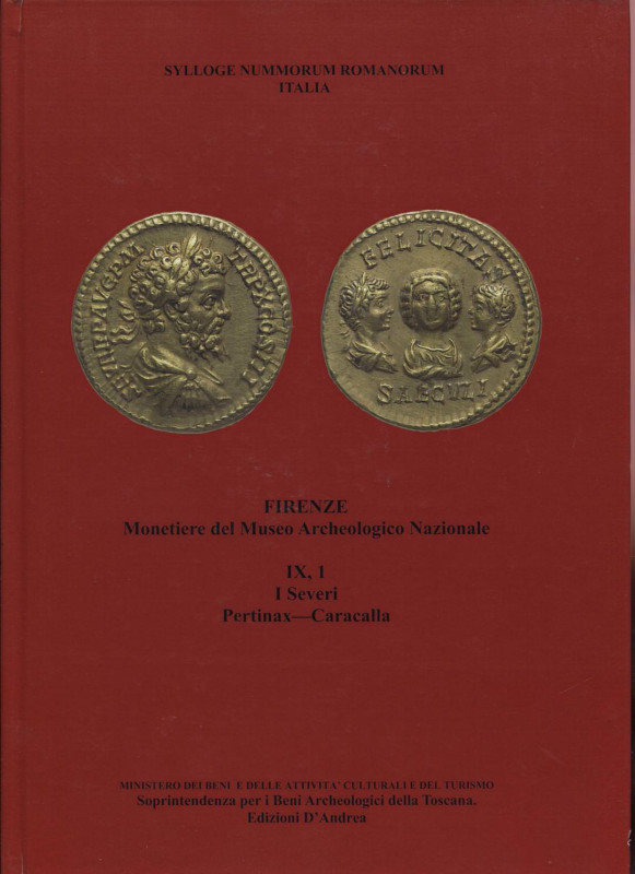 A.A.V.V. – Sylloge Nummorum Romanorum Italia. vol. IX. 1. Firenze Monetiere del ...