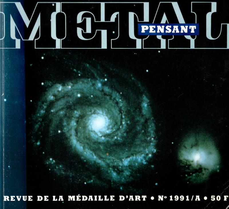 AA-VV. - Metal pensat. Revue de la medaille d'art. N. 1991\A. pp 121, illustrazi...