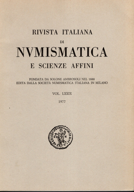 Rivista italiana di numismatica. Milano, 1977. Indice: - GIMENO RUA F. Alcune ri...