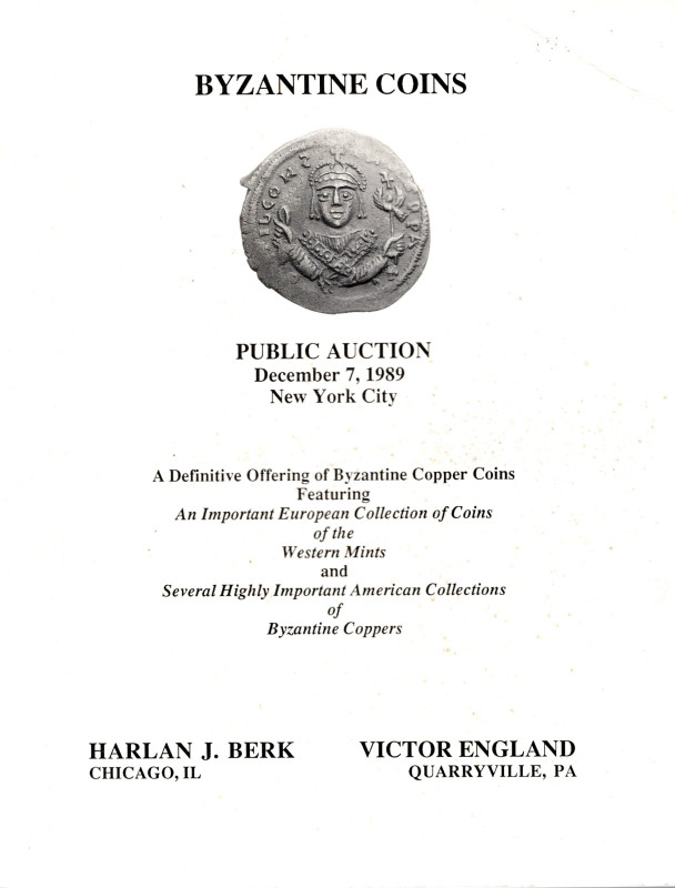 BERK J. H. – ENGLAND V. - New York, 7 – December, 1989. Byzantine coins. pp. 64,...