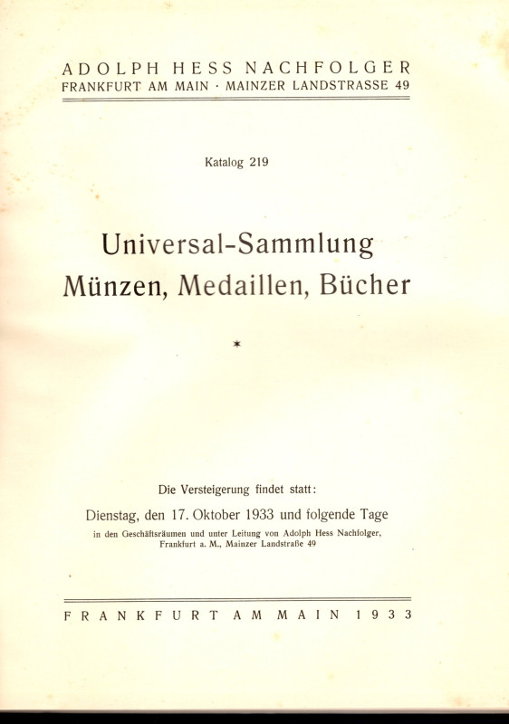 HESS A. - Katalog, 219. Frankfurt am Main, 17 - Oktober, 1933. Universal-Sammlun...