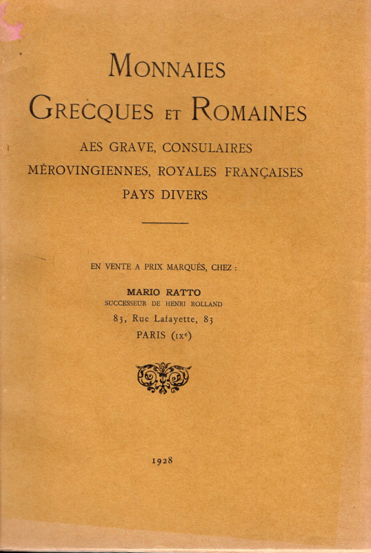 RATTO M. – Paris, 1928. Catalogue a prix marquès. Monnaies Grecques et Romaines,...