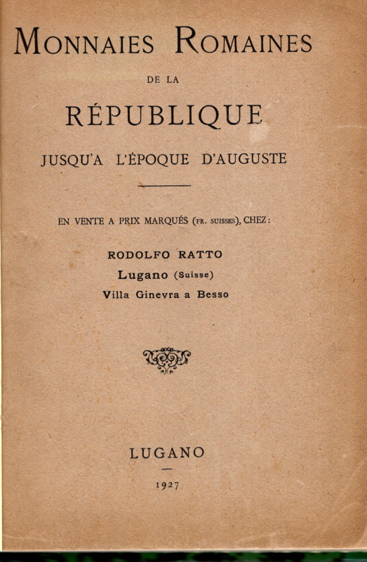 RATTO R. – Lugano, 1927. Listino a prezzi fissi; Monnaies Romaines de la Republi...