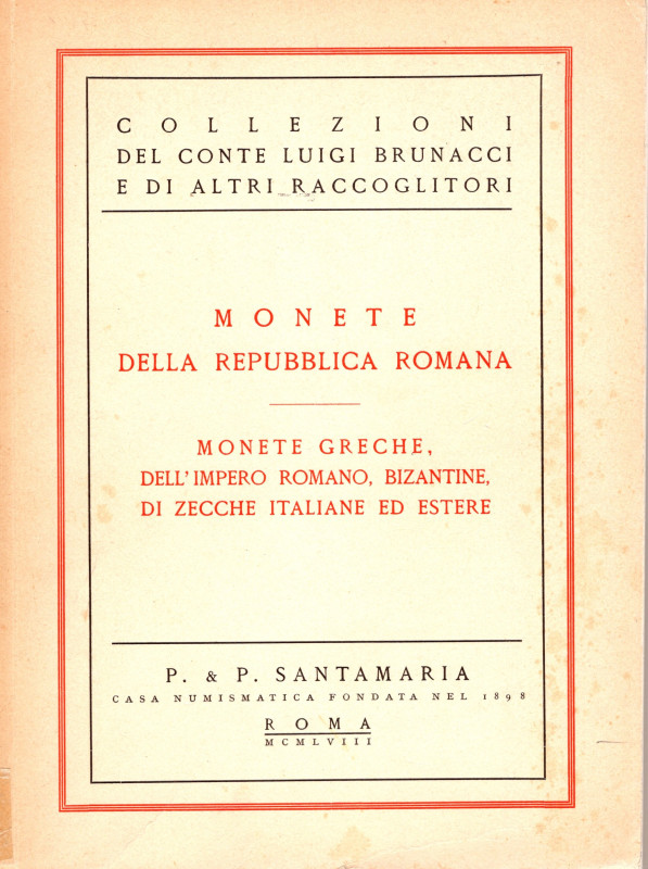 SANTAMARIA P. & P. – Roma, 24 – Febbraio, 1958. Collezione Conte L. Brunacci. Mo...