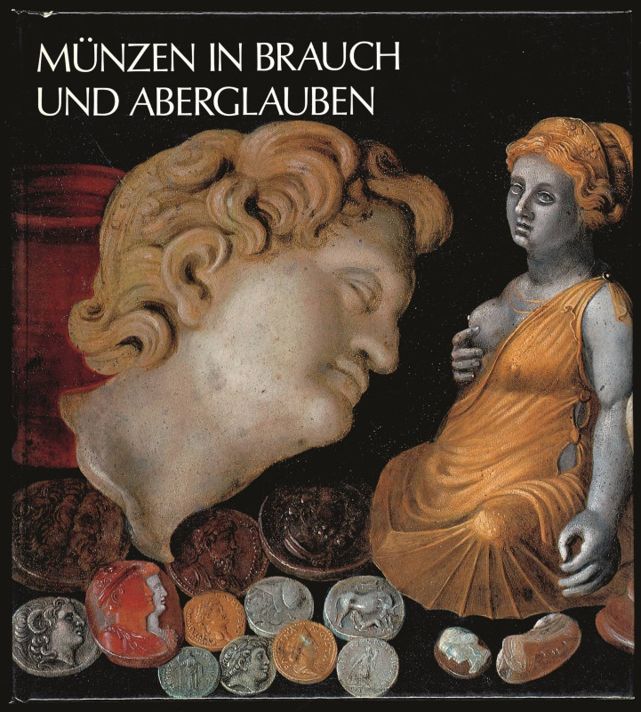 Numismatische Literatur Literatur Münzen
 Maué, H. / Veit, L. Münzen im Brauch ...