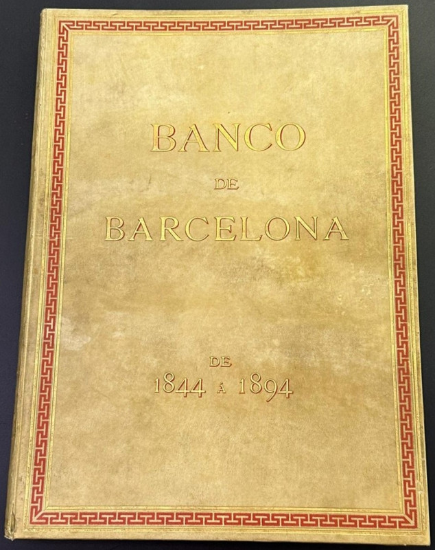 BANCO DE BARCELONA DE 1844 A 1894. 1894. Barcelona. Memoria de la actividad que ...