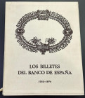 LOS BILLETES DEL BANCO DE ESPAÑA 1782-1974. Banco de España. 1974. Tela editorial. En caja