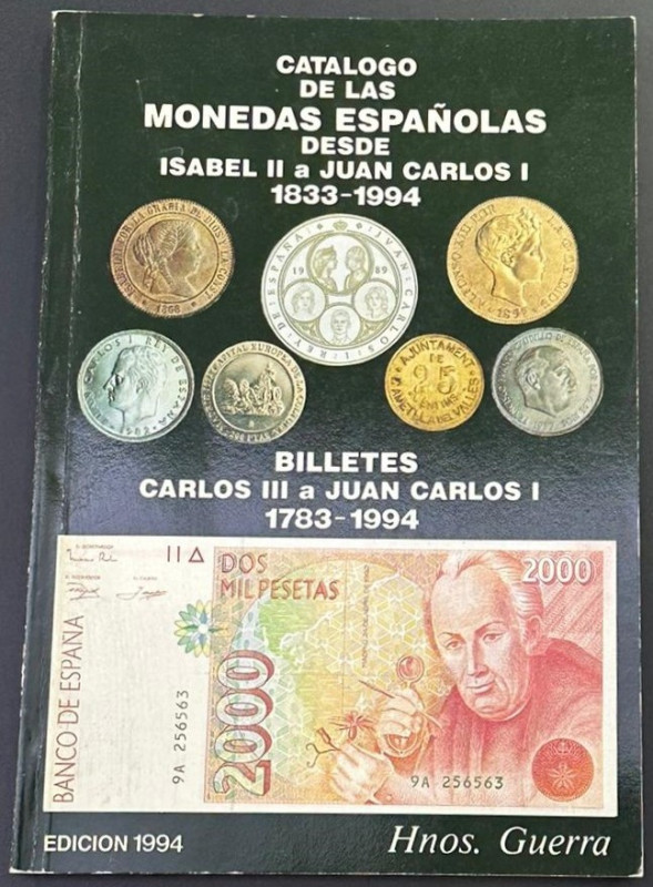 CATÁLOGO DE LAS MONEDAS ESPAÑOLAS DESDE ISABEL II A JUAN CARLOS I (1933-1994). B...