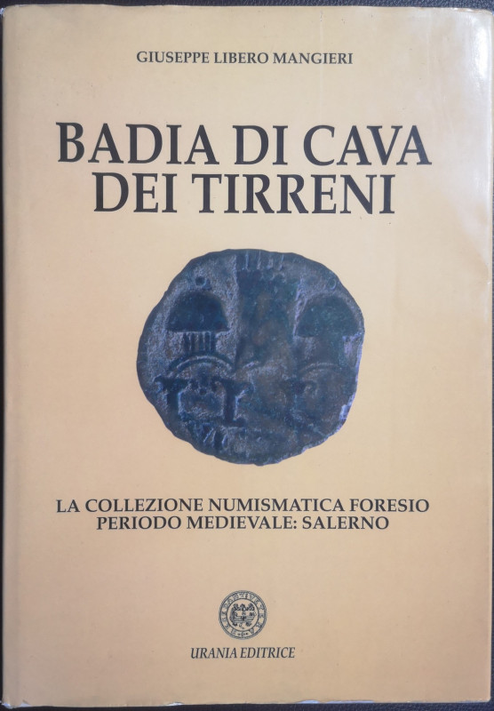 Libri. La Collezione Numismatica Foresio. Periodo Medievale. Giuseppe Libero Man...