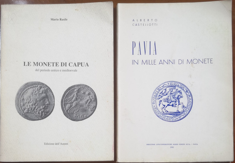 Libri. Lotto di 2 Testi. Rasile: Monografia, Le Monete di Capua del Periodo anti...