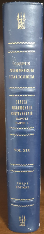 Libri. Corpus Nummorum Italicorum. Vol.XIX. Italia Meridionale Continentale-Napo...