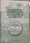 Libri. Le Monete Napoletane da Filippo II a Carlo VI. D'Andrea/Andreani/Perfetto. Edizioni D'Andrea. Buone Condizioni. (10023)