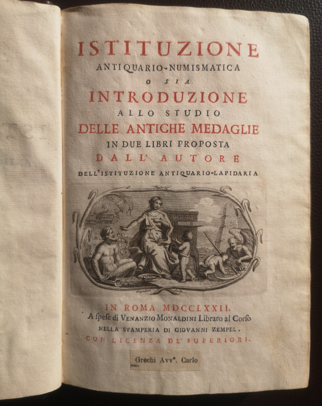 Libri. Istituzione Antiquario Numismatica. Venanzio Monaldini. Roma 1771. Intere...