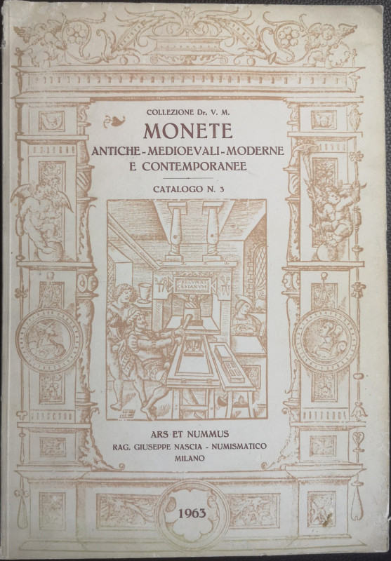 Libri. Catalogo. Collezione Storica del Dott. V.M. di Monete Antiche, Medievali,...