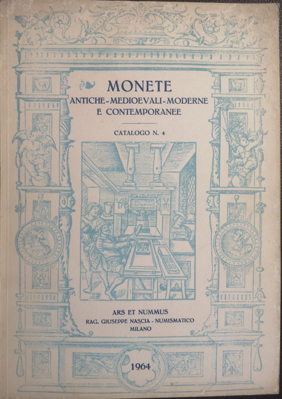 Libri. Catalogo Storico d'Asta di Monete, Medievali, Moderne e Contemporanee. Ed...