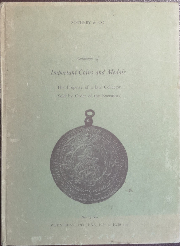Libri. Sotheby. Catalogue Of Important coins and Medaille. June 1974. Arricchito...