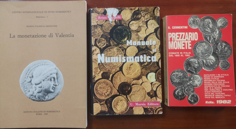 Libri. Lotto di 3 Libri. Istituto Italiano di Numismatica. La Monetazione di Val...