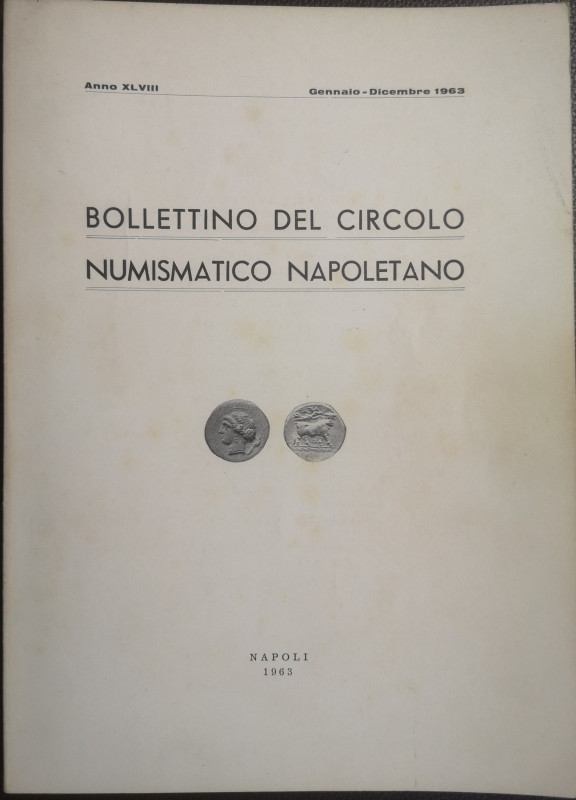 Libri. Bollettino del Circolo Numismatico Napoletano. Napoli 1963. Buone Condizi...