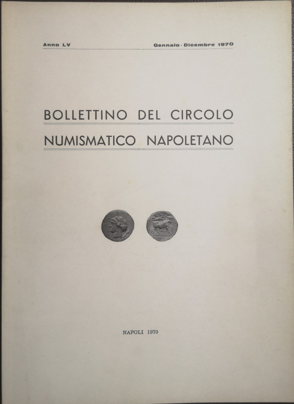 Libri. Bollettino del Circolo Numismatico Napoletano. Napoli 1970. Buone Condizi...