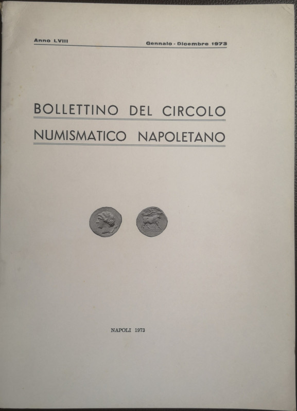 Libri. Bollettino del Circolo Numismatico Napoletano. Napoli 1973. Buone Condizi...